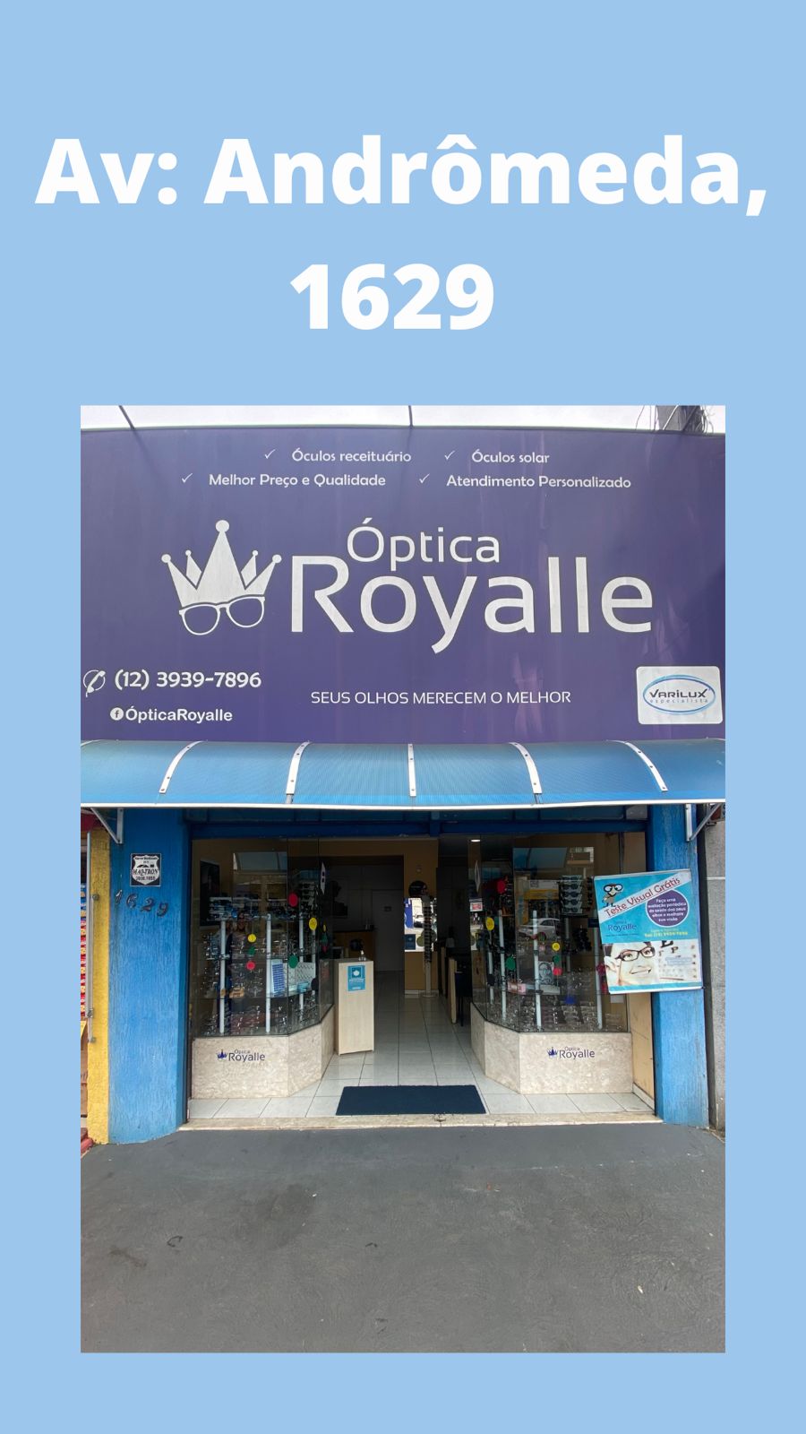 Fachada da loja Óptica Royalle em São José dos Campos